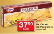 Dr.Oetker Ital Pizza Slices Assorted-Each