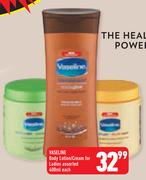 Vaseline Body Lotion/Cream For Ladies-400ml Each