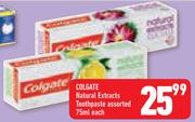 Colgate Natural Extracts Toothpaste-75ml Each
