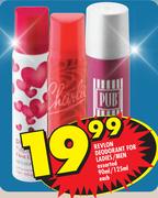 Revlon Deodorant For Ladies/Men-90ml/125ml Each