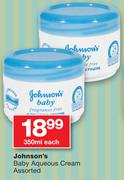 Johnson's Baby Aqueous Cream Assorted-350ml Each