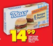 Today Frozen Beef/Chicken Burger Patties-300g Each