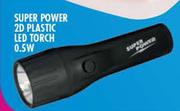 Super Power 2D Plastic LED Torch 9.5W