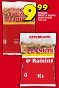 Ritebrand Peanuts & Raisins/Salted Peanuts-150g Each
