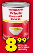 Ritebrand Whole Kernel Corn-410g