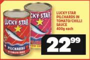 Lucky Star Pilchards In Tomato/Chilli Sauce-400g Each