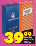 Gold Series Eau De Toilette-100ml Each