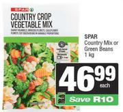 Spar Country Mix Or Green Beans-1kg Each