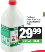 Fair Cape Fresh Full Cream Or Low Fat Milk-2Ltr