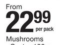Mushrooms-Per Pack