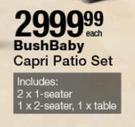 Bushbaby Capri Patio Set-Each