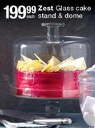 Zest Glass Cake Stand & Dome-Each