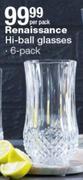 Renaissance Hi-ball Glasses 6's Pack-Per Pack