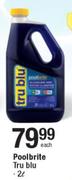 Poolbrite Tru Blu-2L Each