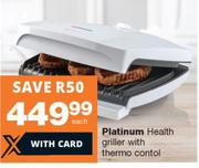 Platinum Health Griller With Thermo Control-Each