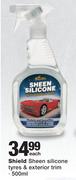 Shield Sheen Silicone Tyres & Exterior Trim-500ml Each