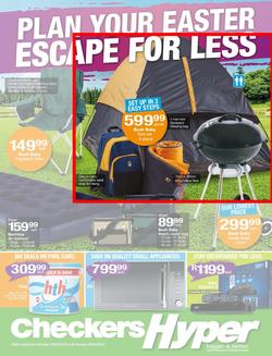 Checkers Hyper : Plan Your Easter Escape For Less (19 Mar - 08 Apr 2018), page 1