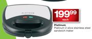 Platinum 2 Slice Stainless Steel Sandwich Maker-Each