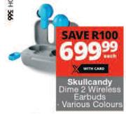 Skullcandy Dime 2 Wireless Earbuds-Each