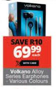 Volkano Alloy Series Earphones-Each