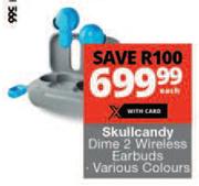 Skullcandy Dime 2 Wireless Earbuds-Each