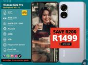 Hisense E32 Pro Smartphone 4G LTE