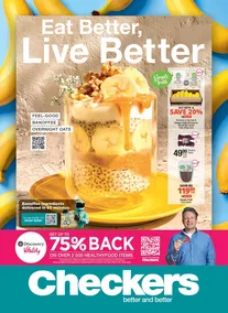 Checkers : Eat Better, Live Better (20 January - 02 February 2025)