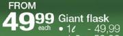 Giant Flask-1L Each
