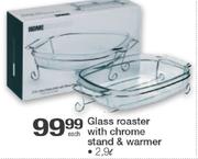 2.9Ltr Glass Roaster With Chrome Stand & Warmer