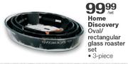 Home Discovery 3 Piece Oval/Rectangular Glass Roaster Set-Per Set