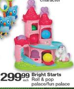 Bright Starts Roll & Pop Palace/Fun Palace