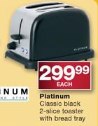 Platinum Classic Black 2-Slice Toaster With Bread Tray Each