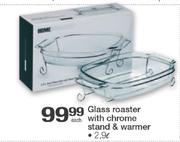 Glass Roaster With Chrome Stand & Warmer-2.9L Each