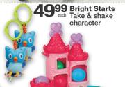Bright Starts Take & Shake Character Each