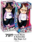 I Love Rock & Roll/Little Hip Hops Doll 24Cm-Each
