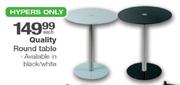 Quality Round Table Each