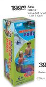 Aqua Deluxe Insta Set Pool 1.8mx40cm