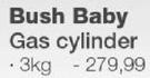 Bush Baby Gas Cylinder-3kg