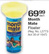 Month Mate Floater-Each