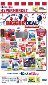 Pick n Pay Hypermarket KwaZulu-Natal : Our Birthday Is A Bigger Deal (07 July - 23 July 2026)