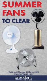 President Hyper : Summer Fans To Clear (04 February - 31 March 2025 While Stocks Last)