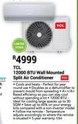 TCL 12000 BTU Wall Mounted Split Air Conditioner