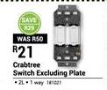Crabtree Switch Excluding Plate