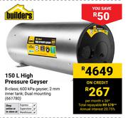 Builders 150Ltr High Pressure Geyser 661780