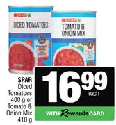 Spar Diced Tomatoes 400g Or Tomato & Onion Mix-410g