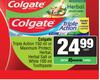 Colgate Triple Action 150ml Or Maximum Protect,Herbal,Herbal Salt Or White 100ml Toothpaste