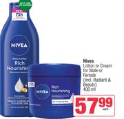 Nivea Lotion Or Cream For Male Or Female-400ml Each