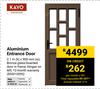 Kayo Aluminium Entrance Door 850010095- 2.1m(h) X 900mm (w)