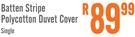 Batten Stripe Polycotton Single Duvet Cover