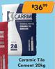 Ceramic Tile Cement-20Kg